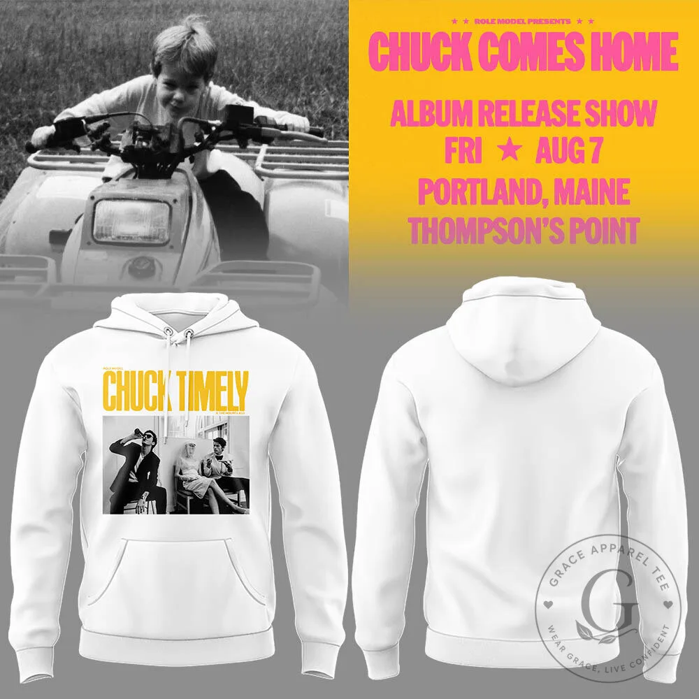 Chuck Timely Comes Home Album Release Show Portland Maine Hoodie