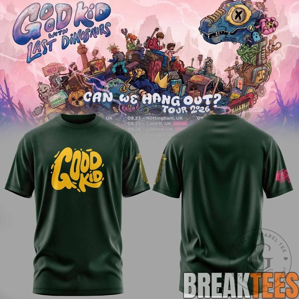 Good Kid with Last Dinosaurs Can We Hang Out Tour 2026 Concert T-Shirt 8 Good Kid with Last Dinosaurs Can We Hang Out Tour 2026 Concert T-Shirt