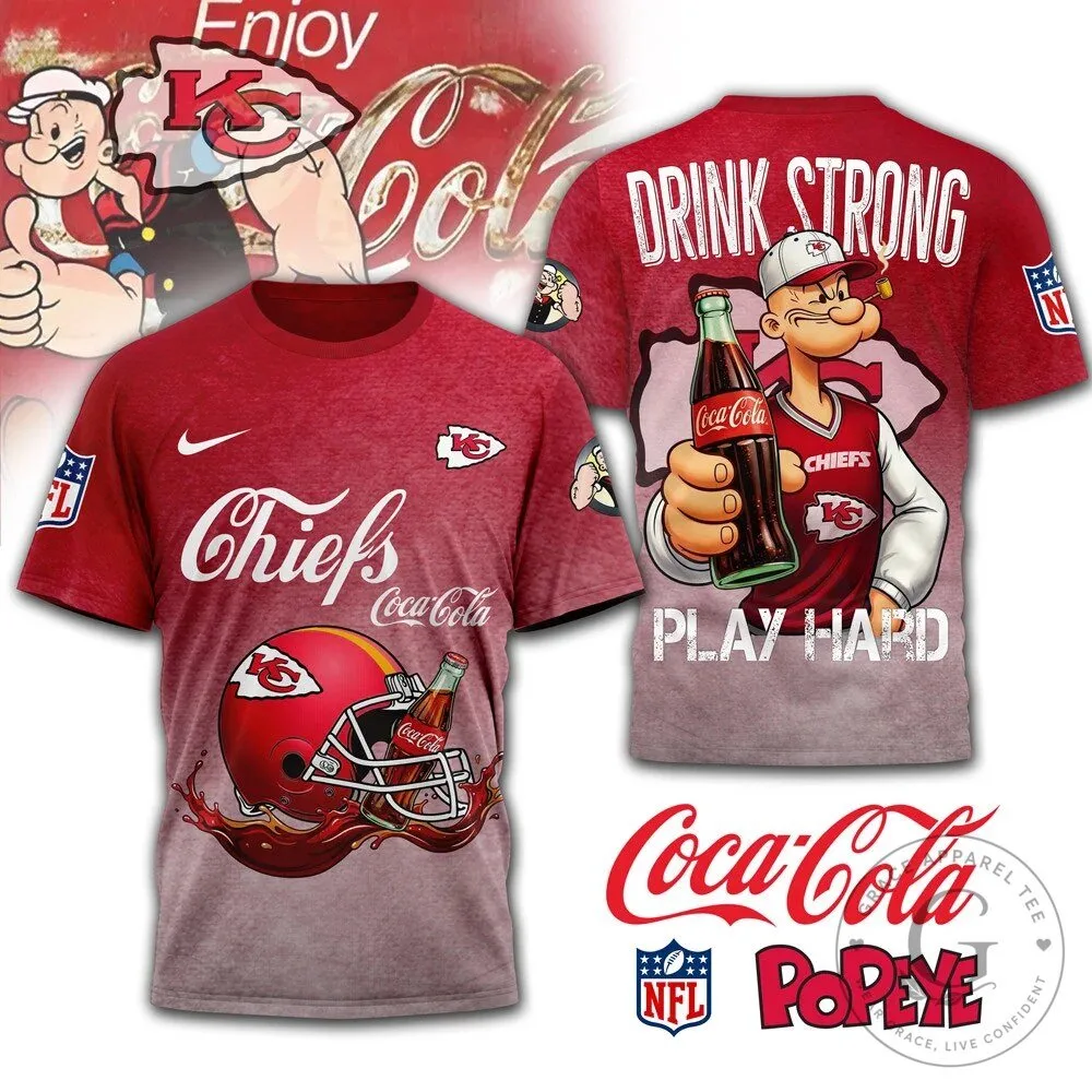 Kansas City Chiefs Popeye Coca Cola Drink Strong Play Hard T-Shirt