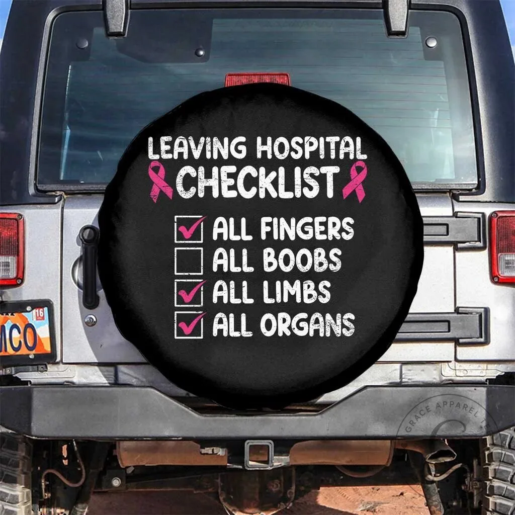 Leaving Hospital Checklist Funny Mastectomy Breast Cancer Awareness Survivor Spare Tire Cover